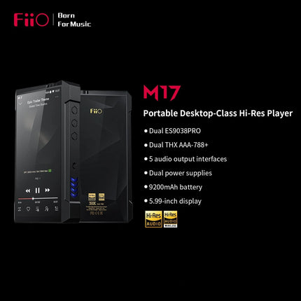 FiiO M17 – Desktop-Class Portable DAP with Dual ES9038PRO & THX AAA 788+